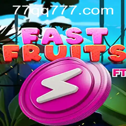 Exploring the Exciting World of FastFruits and the Rise of 77qq.com